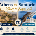 Athens vs. Santorini Where to Begin