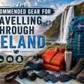 Recommended gear for traveling Iceland